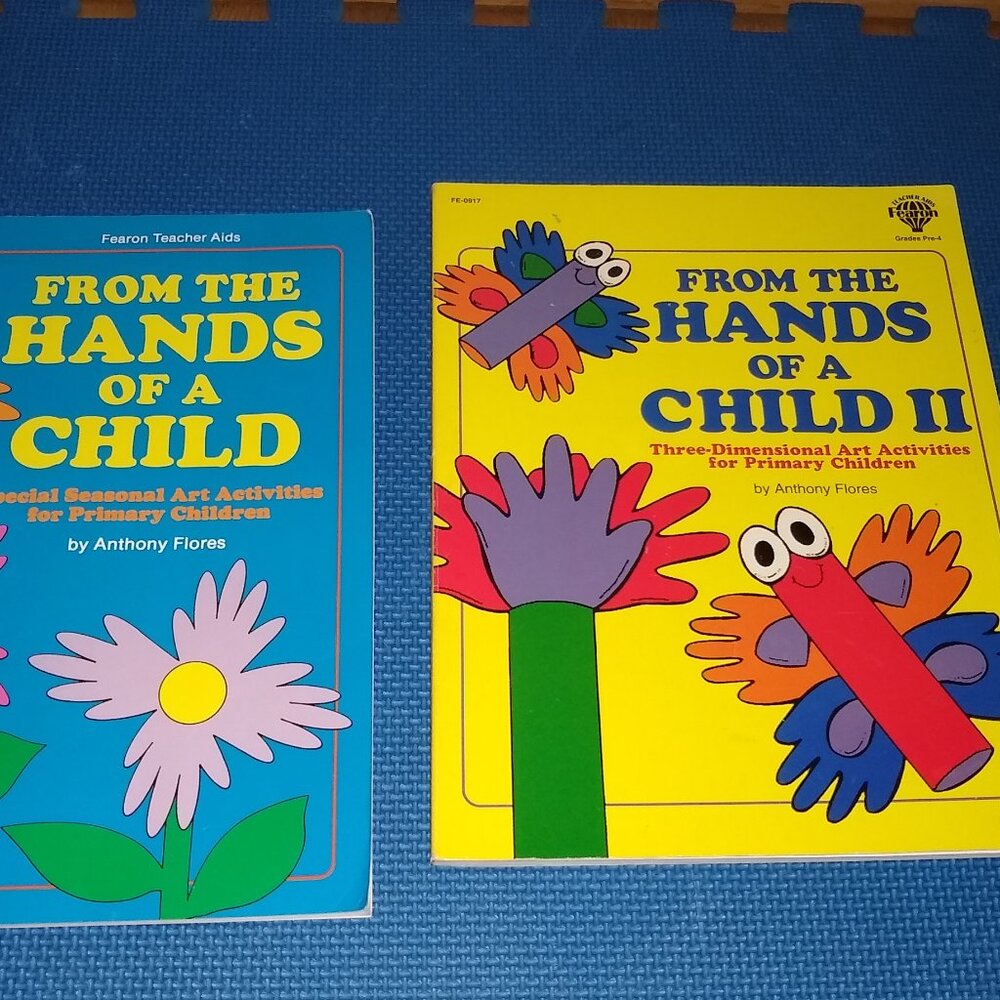 From the Hands of a Child & Child II Special Seasonal Art Activities for Primary